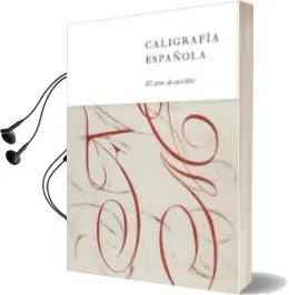 Descargar AudioLibro Caligrafia Española: El Arte de Esribir de Varios Autores año 2015