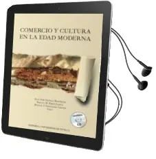 Descargar AudioLibro Comercio y Cultura en la Edad Moderna de Juan Jose Iglesias Rodriguez año 2015