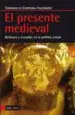 AudioLibro El Presente Medieval de Tommaso Di Carpegna