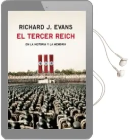 Descargar AudioLibro El Tercer Reich en la Historia y la Memoria de Richard J. Evans año 2015