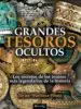 AudioLibro Grandes Tesoros Ocultos de Javier Martinez Pinna