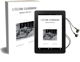 Descargar AudioLibro L Últim Canòdrom de Xavier Martí Alavedra año 2015