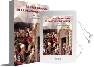 Descargar AudioLibro La Casa Medieval en la Península Ibérica de Mª Elena Diez Jorge año 2015