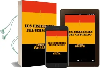 Descargar AudioLibro Los Disidentes del Universo de Luigi Amara año 2015