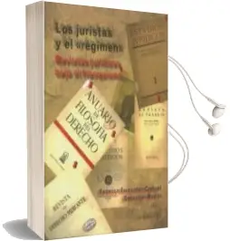 Descargar AudioLibro Los Juristas y el Regimen: Revistas Juridicas Bajo el Franquismo de Federico Fernandez Crehuet Lopez año 2015