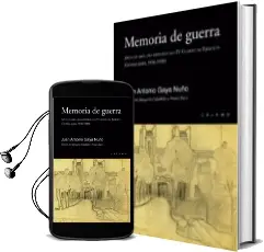 Descargar AudioLibro Memoria de Guerra: Apuntes para una Historia del iv Cuerpo de Ejercito (Guadalajara 1936-1939) de Juan Antonio Gaya Nuño año 2015