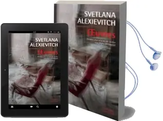 Descargar AudioLibro Oeuvres: La Guerre n a pas un Visage de Femme; Derniers Temoins; la Supplication : Tchernobyl, Chroniques du Monde Après l Apocalypse de Svetlana Alexievitch año 2015