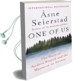 Descargar AudioLibro One of us: The Story of Anders Breivik and the Massacre in Norway de Asne Seierstad año 2015