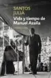 AudioLibro Vida y Tiempo de Manuel Azaña de Santos Julia