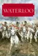 AudioLibro Waterloo: Una Nueva Historia de la Batalla y sus Ejercitos de Gordon Corrigan