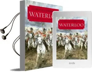 Descargar AudioLibro Waterloo: Una Nueva Historia de la Batalla y sus Ejercitos de Gordon Corrigan año 2015
