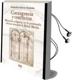 Descargar AudioLibro Coexistencia y Conflictos de Alejandro Garcia Sanjuan año 2015