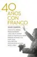 AudioLibro Cuarenta Años con Franco de Julian Casanova Ruiz