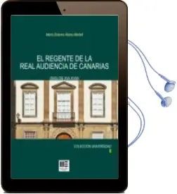 Descargar AudioLibro El Regente de la Real Audiencia de Canarias de Maria Dolores Alamo Martell año 2015