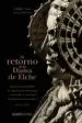 AudioLibro El Retorno de la Dama de Elche: Segunda Guerra Mundial: Las Negociaciones Entre Francia y España para el Intercambio de Importantes Tesoros Artisticos de Cedric Gruat