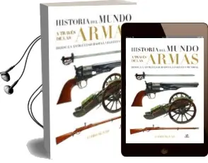 Descargar AudioLibro Historia del Mundo a Traves de las Armas de Chris Mcnab año 2015
