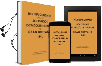 Descargar AudioLibro Instrucciones para los Soldados Estadounidenses en Gran Bretaña 1942 de Anonimo año 2015