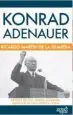 AudioLibro Konrad Adenauer de Ricardo Martin De La Guardia