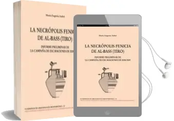 Descargar AudioLibro La Necrópolis Fenicia de Al-Bass (Tiro) de Maria Eugenia Aubet Semmler año 2015