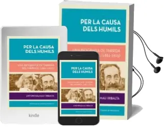 Descargar AudioLibro Per la Causa Dels Humils de Antonia Dalmau I Ribalta año 2015