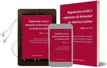 Descargar AudioLibro Regulacion Social y Regimenes de Bienestar en America Latina de Varios Autores año 2015