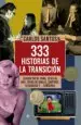 AudioLibro 333 Historias de la Transición de Carlos Santos