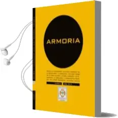Descargar AudioLibro Armoria 4. Revista d Informacio, Analisis i Recerca de la Genealogia i l Heraldica de Varios Autores año 2015