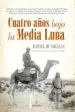 AudioLibro Cuatro Años Bajo la Media Luna de Rafael De Nogales