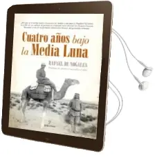 Descargar AudioLibro Cuatro Años Bajo la Media Luna de Rafael De Nogales año 2015