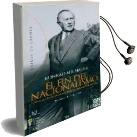 Descargar AudioLibro El fin del Nacionalismo y Otros Escritos y Discursos Sobre la Construccion Europea de Konrad Adenauer año 2015