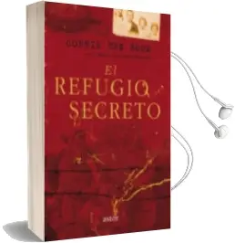 Descargar AudioLibro El Refugio Secreto de Corrie Ten Boom año 2015