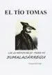 AudioLibro El tio Tomas: Los 20 Memorables Meses de Zumalacarregui de Enrique De La Peña Varona