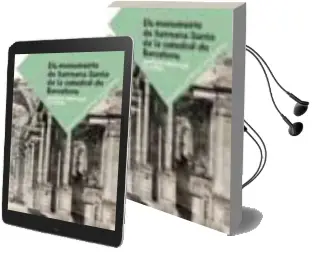 Descargar AudioLibro Els Monuments de Setmana Santa de la Catedral de Girona de Santiago Mercader Saavedra año 2015