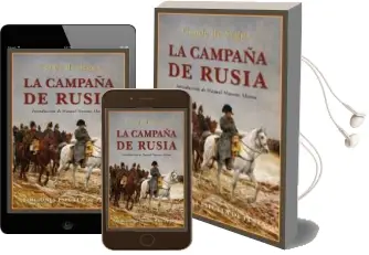 Descargar AudioLibro La Campaña de Rusia de Philippe Paul De Segur año 2015