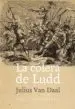 AudioLibro La Colera de Ludd: La Lucha de Clases en Inglaterra al Alba de la Revolucion Industrial de Julius Van Daal