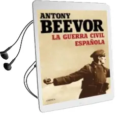 Descargar AudioLibro La Guerra Civil Española de Antony Beevor año 2015