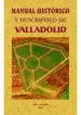 AudioLibro Manual Historico y Descriptivo de Valladolid (Ed. Facsimil) de Varios Autores