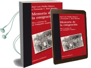 Descargar AudioLibro Memoria de la Emigracion de Jose Luis Pinilla Oblanca año 2015