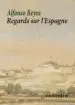 AudioLibro Regards sur l Espagne de Alfonso Reyes