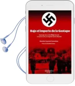 Descargar AudioLibro Bajo el Imperio de la Gestapo de Marcelin Izquierdo Vozmediano año 2015
