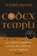 AudioLibro Codex Templi: Los Misterios Templarios a la luz de la Historia y de la Tradiccion de Varios Autores