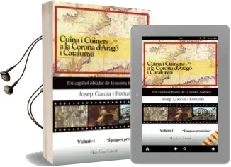 Descargar AudioLibro Cuina i Cuiners a la Corona d Aragó de Josep Garcia I Fortuny año 2015