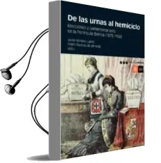 Descargar AudioLibro De las Urnas al Hemiciclo de Javier Moreno Luzon año 2015