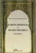 AudioLibro Europa Medieval y Mundo Islamico de Miguel Angel Ladero Quesada