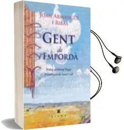 Descargar AudioLibro Gent de l Empordà de Joan Armangue I Ribas año 2015