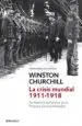 AudioLibro La Crisis Mundial 1911-1918 de Winston Churchill