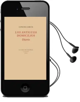 Descargar AudioLibro Los Antiguos Domicilios (Diario) de Concha Garcia año 2015