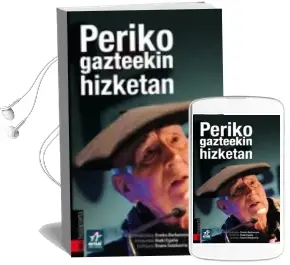 Descargar AudioLibro Periko Gazteekin Solasean de Eneko Barberena año 2015