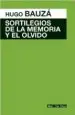 AudioLibro Sortilegios de la Memoria y el Olvido de Hugo Francisco Bauza