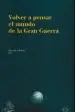 AudioLibro Volver a Pensar el Mundo de la Gran Guerra de Isidro Aguilera Aragon